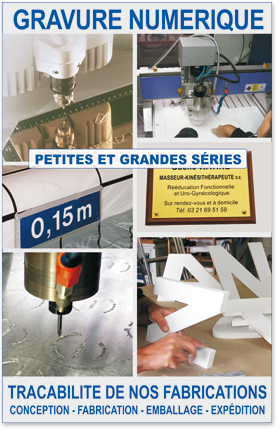 Gravure numérique / Fraisage numérique / Centre d’usinage
