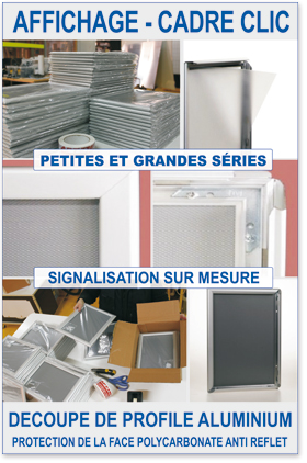 Panneaux d’affichage / PLV / Cadre Clic